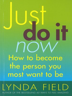 cover image of Just Do It Now!